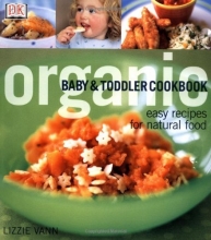 Cover art for Organic Baby & Toddler Cookbook (DK Organic)