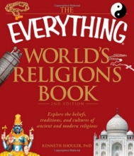 Cover art for The Everything World's Religions Book: Explore the beliefs, traditions, and cultures of ancient and modern religions (Everything Series)
