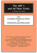 Cover art for The ABC's and All Their Tricks: The Complete Reference Book of Phonics and Spelling
