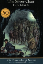 Cover art for The Silver Chair (The Chronicles of Narnia, Full-Color Collector's Edition)