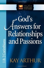 Cover art for God's Answers for Relationships and Passions: 1 And 2 Corinthians (The New Inductive Study Series)