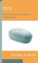 Cover art for OCD: Freedom for the Obsessive-Compulsive (Resources for Changing Lives) (Resources for Changing Lives) (Resources for Changing Lives)