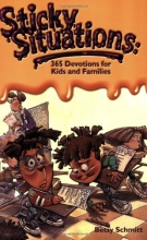 Cover art for Sticky Situations: 365 Devotions for Kids and Families