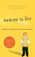 Cover art for Heaven is For Real: A Little Boy's Astounding Story of His Trip to Heaven and Back (Christian Large Print Originals)