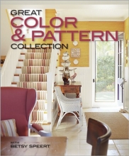 Cover art for Great Color & Pattern Collection (Better Homes & Gardens Decorating)