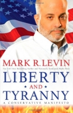 Cover art for Liberty and Tyranny: A Conservative Manifesto