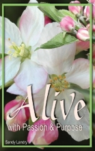 Cover art for Alive with Passion and Purpose