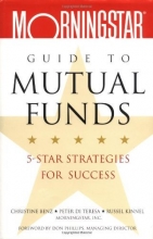 Cover art for Morningstar's Guide to Mutual Funds: 5-Star Strategies for Success