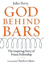 Cover art for God Behind Bars: The Amazing Story of Prison Fellowship