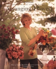 Cover art for Arranging Flowers (Best of Martha Stewart Living Series)
