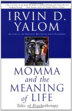 Cover art for Momma and the Meaning of Life: Tales of Psychotherapy