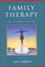 Cover art for Family Therapy: An Intimate History