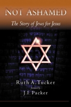 Cover art for Not Ashamed: The Story of Jews for Jesus