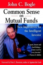 Cover art for Common Sense on Mutual Funds: New Imperatives for the Intelligent Investor