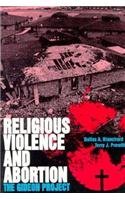 Cover art for Religious Violence and Abortion: The Gideon Project