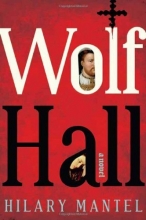 Cover art for Wolf Hall: A Novel (Man Booker Prize)