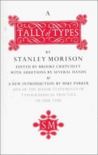 Cover art for A Tally of Types: With Additions by Several Hands ; And With a New Introduction by Mike Parker