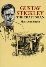 Cover art for Gustav Stickley, the Craftsman