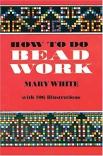 Cover art for How to Do Bead Work