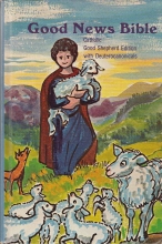 Cover art for Good News Bible: Catholic Good Shepherd Edition with Deuterocanonicals