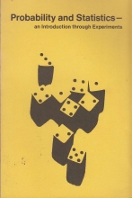 Cover art for Probability and statistics;: An introduction through experiments