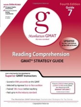 Cover art for Reading Comprehension GMAT Strategy Guide, 4th Edition (Manhattan GMAT Guides, No. 7)