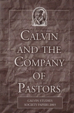 Cover art for Calvin and the Company of Pastors (Calvin Studies Society Papers 2003)