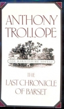Cover art for The Last Chronicle of Barset (The World's Classics)