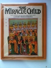 Cover art for The miracle child: A story from Ethiopia