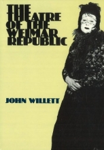 Cover art for The Theatre of the Weimar Republic