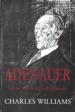 Cover art for Adenauer: The Father of the New Germany