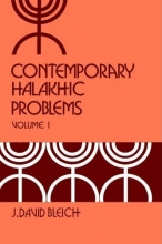 Cover art for Contemporary Halakhic Problems, Vol. 1 (Library of Jewish Law and Ethics)