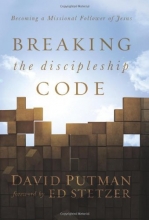 Cover art for Breaking the Discipleship Code: Becoming a Missional Follower of Jesus