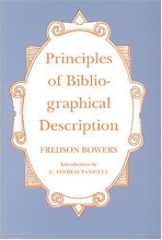 Cover art for Principles of Bibliographical Description (St. Paul's Bibliographies ; 15)