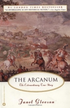 Cover art for The Arcanum: The Extraordinary True Story