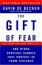 Cover art for The Gift of Fear and Other Survival Signals that Protect Us From Violence