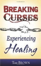 Cover art for Breaking Curses, Experiencing Healing