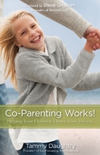Cover art for Co-Parenting Works!: Helping Your Children Thrive after Divorce