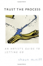 Cover art for Trust the Process: An Artist's Guide to Letting Go