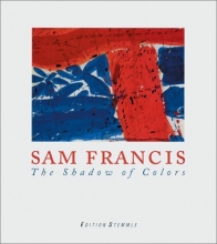 Cover art for Sam Francis: The Shadow of Colors