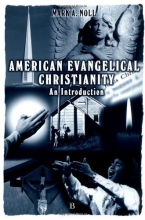 Cover art for American Evangelical Christianity: An Introduction