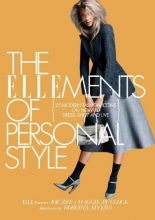 Cover art for The ELLEments of Personal Style: 25 Modern Fashion Icons on How to Dress, Shop, and Live