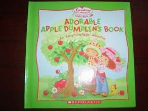 Cover art for Adorable Apple Dumplin's Book (Strawberry Shortcake Crafts Club)