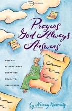 Cover art for Prayers God Always Answers: How His Faithfulness Surprises, Delights, and Amazes
