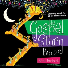Cover art for The Gospel Story Bible: Discovering Jesus in the Old and New Testaments