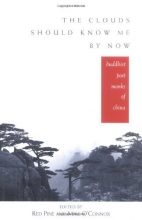 Cover art for The Clouds Should Know Me By Now: Buddhist Poet Monks of China
