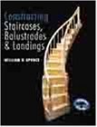 Cover art for Constructing Staircases, Balustrades & Landings: (Building Basics Series)