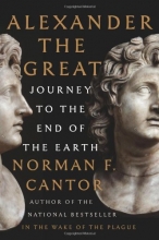 Cover art for Alexander the Great: Journey to the End of the Earth