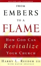 Cover art for From Embers to a Flame: How God Can Revitalize Your Church