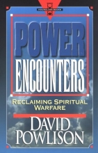 Cover art for Power Encounters:  Reclaiming Spiritual Warfare (Hourglass Books)
